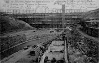 Bau der Talsperre - Einger�stet Wasserseite